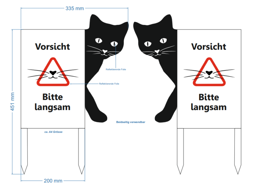 «Katzen Warntafel» Vorsicht, bitte langsam